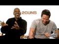 2 Guns Interview W Denzel Washington And Mark Wahlberg