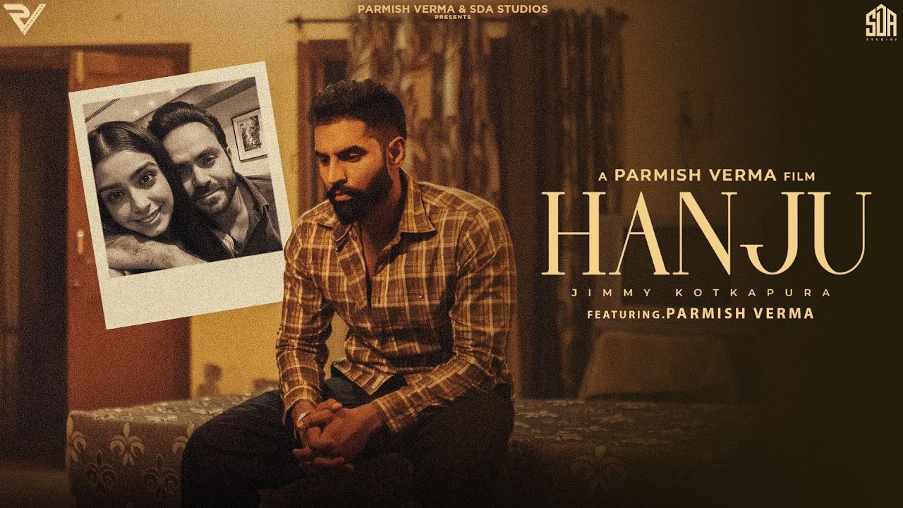 Hanju Lyrics | Jimmy Kotkapura