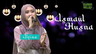 Download lagu Alfina Nindiyani - Asmaul Husna mp3