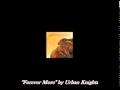 Urban Knights - Forever More.mpg