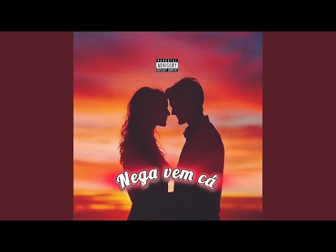Nega Vem Cá