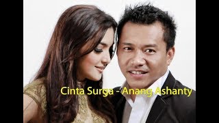 Download lagu ANANG ASHANTY - CINTA SURGA (Lirik Animasi Video) mp3