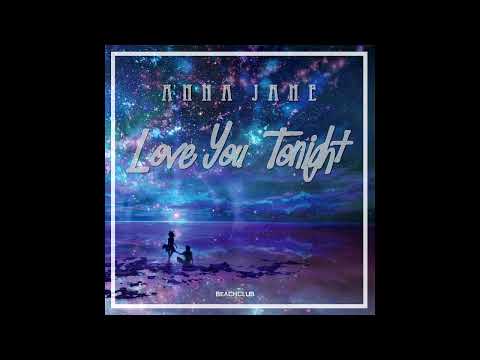 ANNA JANE - LOVE YOU TONIGHT (LAST DISCO MIX)  2017