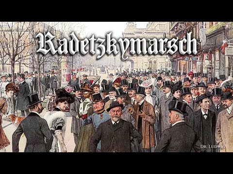 Radetzky Marsch [Austrian march][+English translation]