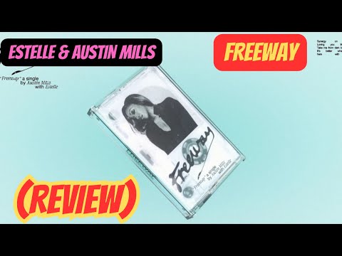 AUSTIN MILLZ & ESTELLE FREEWAY REVIEW (TOB)
