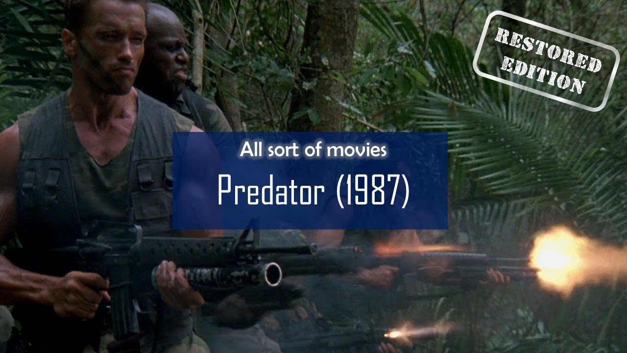 Predator (1987) | Restored Edition, with deleted scenes