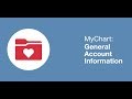 MyChart General Account Information