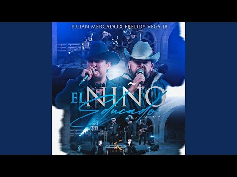 El Niño Educado (En Vivo)