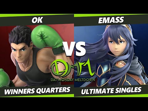 DAT Monday Meltdown 226 Winners Quarters - O.K. (Little Mac) Vs. eMass (Lucina) SSBU Ultimate