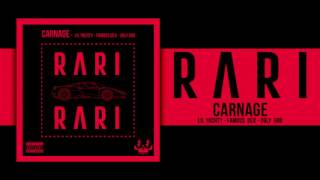Carnage - RARI ft. Lil Yachty, Famous Dex &amp; Ugly God Clean