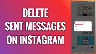 How To Delete Sent Messages On Instagram