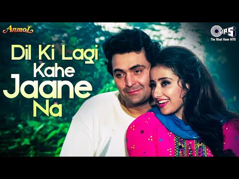 Dil Ki Lagi Kahe Jaane Na | Anmol | Rishi Kapoor, Manisha Koirala | Lata Mangeshkar | 90's Music Hit