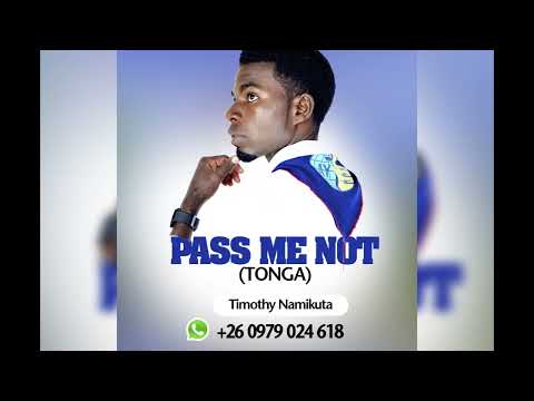 Pass Me Not ( Tonga Version)