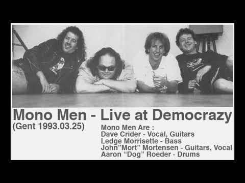 Mono Men - Live at Democrazy (Ghent - Belgium 1993.03.25)