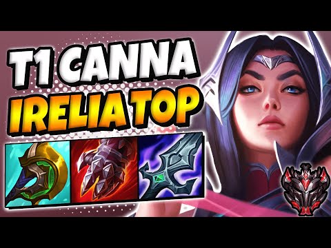 T1 Canna IRELIA vs FIORA [ TOP ] Ranked Grandmaster EUW Patch 11.20 ✅