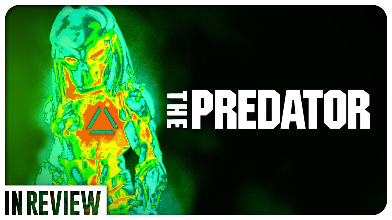 The Predator - Every Alien and Predator Movie Reviewed and Ranked