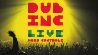 Dub inc - Live Saint Etienne - June 25th 2011