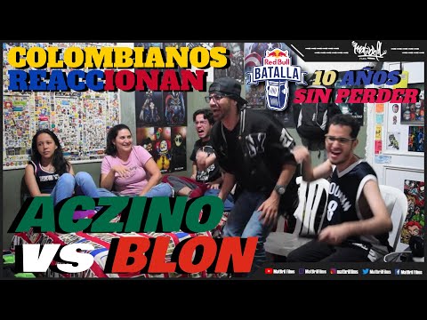 🔴 COLOMBIANOS REACCIONAN a ACZINO vs BLON - 10 AÑOS sin PERDER [RED BULL INTERNACIONAL 2022]