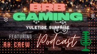 Yuletide Surprise | RH Podcast (12/23/20) S1 E4