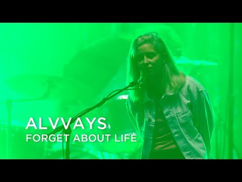 Forget About Life - Alvvays