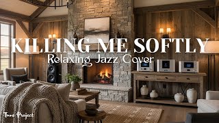 Download lagu Fugees – Killing Me Softly  | Calm & Beautiful Relaxing Jazz Reimagined mp3