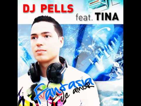 Dj.Pells Feat. Tina - Fantasia De Amor (Weststylers Radio Edit) (With Lyric)