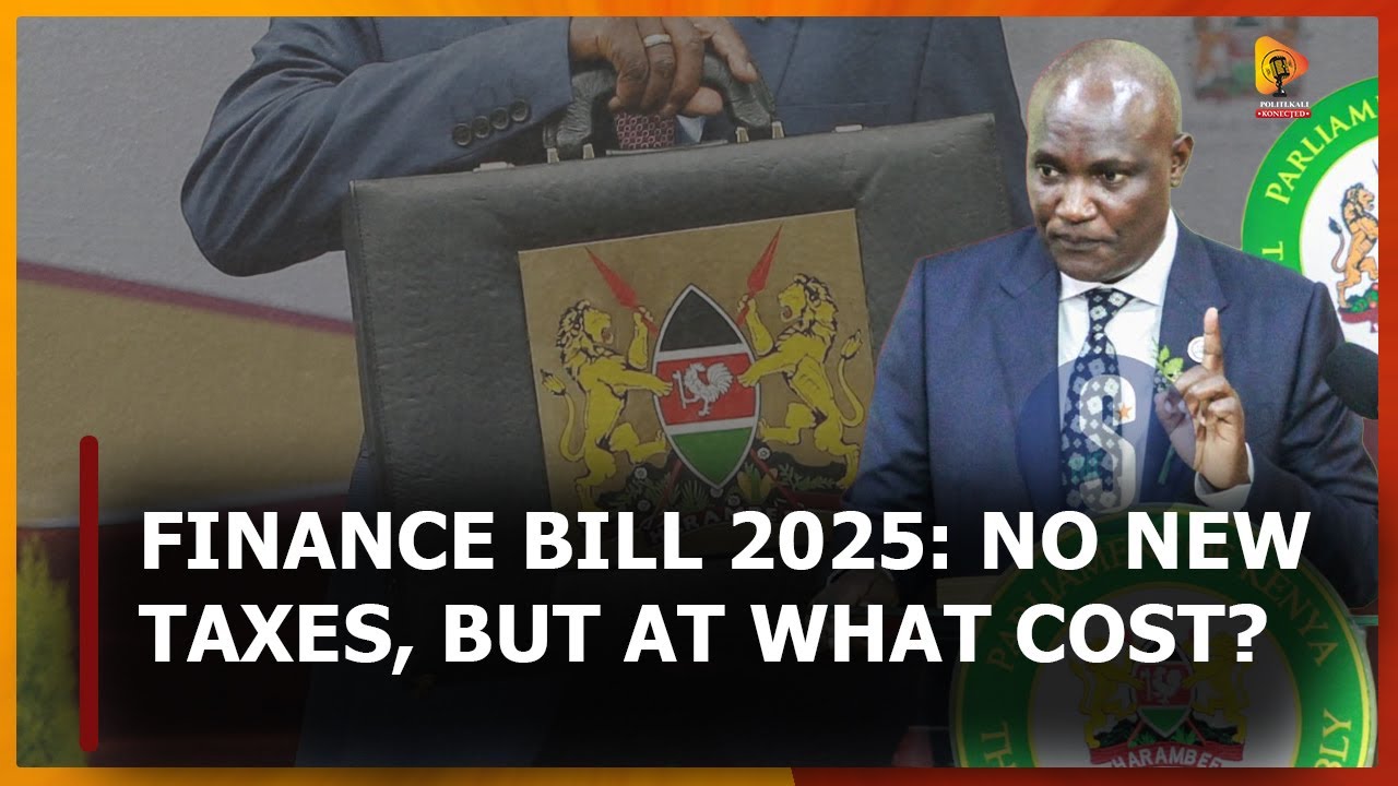 Episode 24: Finance Bill 2025: No New Taxes, But at What Cost?