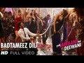 Badtameez Dil Lyrics