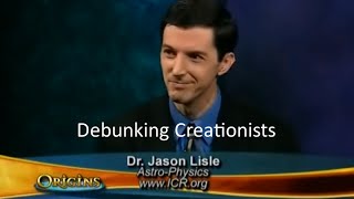 Debunking Creationists - Dr. Jason Lisle
