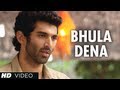 Bhula Dena Mujhe Video Song Aashiqui 2 ...