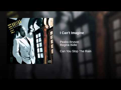 I Can't Imagine ~ Peabo Bryson & Regina Belle