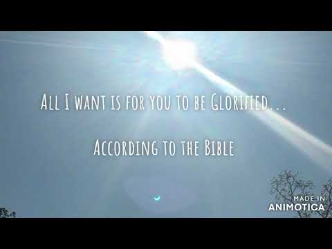 All I Want is For You to Be Glorified (PERSONAL WORSHIP)