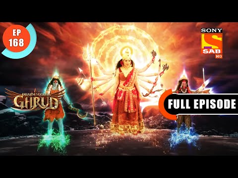 Maa Parvati Ke Bhinna Roop - Dharma Yoddha Garud - Full Episode - 168 - 24 Sep 2022
