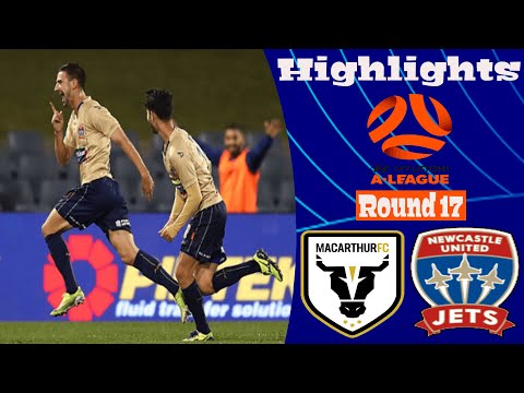 Macarthur FC vs Newcastle Jets Highlights All Goals Hyundai A-League 18.04.2021