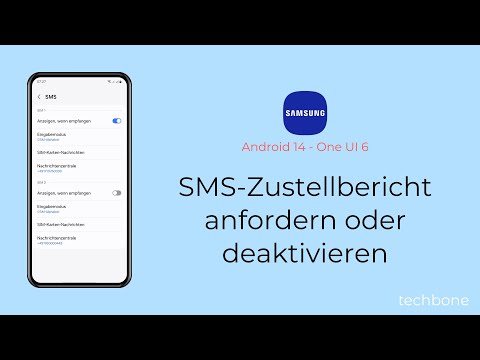 SMS-Zustellbericht anfordern oder deaktivieren - Samsung [Android 14 - One UI 6]