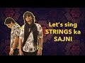 Sajni - Strings |  Official Lyrics | Pakistani Rock Songs 2018