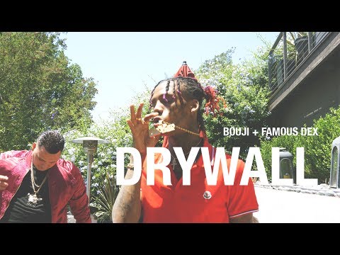 BOUJI - "DRYWALL" ft. FAMOUS DEX