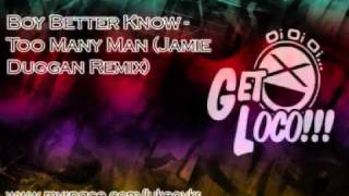 DJ Total June 09 - 13 - Boy Better Know - Too Many Man (Jamie Duggan Remix)