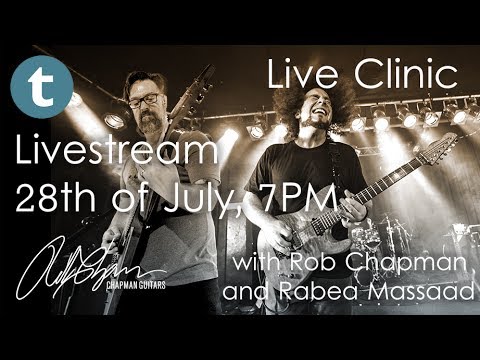 Chapman Guitars Clinic Live with Rob Chapman and Rabea Massaad