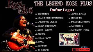 Download lagu BEST OF KOES PLUS - TANPA IKLAN mp3 Download lagu BEST OF KOES PLUS - TANPA IKLAN mp3