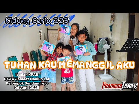 KC 223 TUHAN KAU MEMANGGIL AKU | IBADAH KPAR GKJW JEM MADIUN LOR | KELOMPOK SENDANGREJO | 06/04/2025
