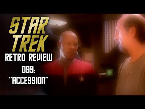 Star Trek Retro Review: "Accession" (DS9) | Gods and Monsters