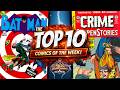 Golden Age Keys Are Still on Fire! 🔥 The Top 10 Comics of the Week!