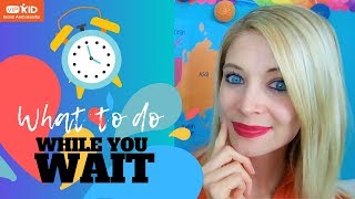 VIPKID: What to Do WHILE YOU WAIT (Mock Class, Contract, Wait?!)--Brand Ambassador