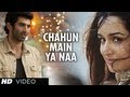 Chahun Main Ya Na Lyrics - Aashiqui 2