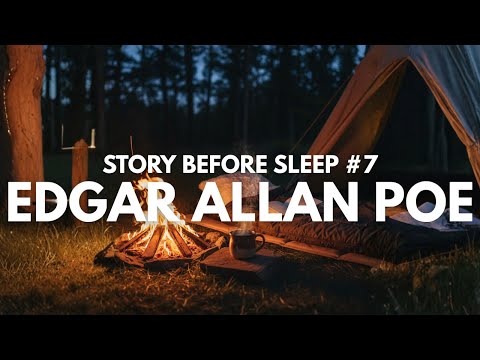 Story Before Sleep #7 (Edgar Allan Poe)