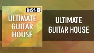 Sample Tools by Cr2 - Ultimate Guitar House (Sample Pack)