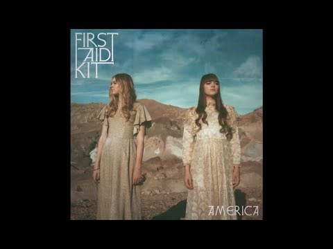 download lagu mp3 mp4 First Aid Kit America Lyrics, download lagu First Aid Kit America Lyrics gratis, unduh video klip First Aid Kit America Lyrics