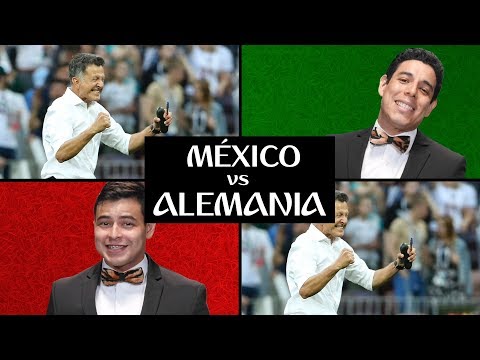 México vs Alemania - Mundial Rusia 2018