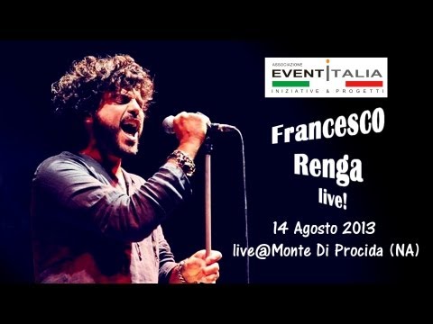 FRANCESCO RENGA - 2013 ( HD VIDEO)